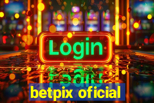 betpix oficial